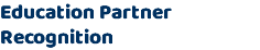 Education Partner Recognition